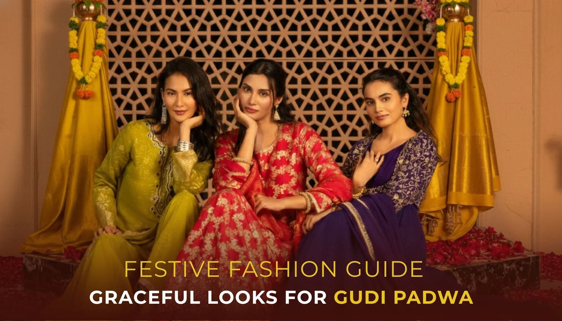 You are currently viewing Festive Fashion Guide: Graceful Looks for Gudi Padwa
